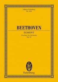 Beethoven: Egmont Opus 84 (Study Score) published by Eulenburg